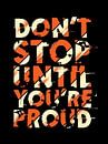 Stop niet tot je trots bent van Quotes Motivation thumbnail