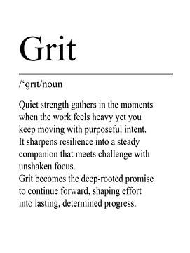 Grit Definition - White by WordsThatInspire