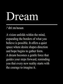 Dream Definition - Black by WordsThatInspire