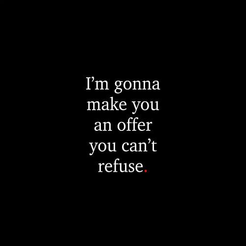 The Godfather - sacrifice you can't refuse | Film Quote