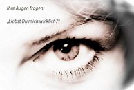Uw ogen vragen: "Je houdt echt van me?" van Norbert Sülzner thumbnail