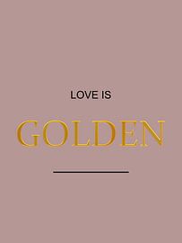 Liebe ist Gold