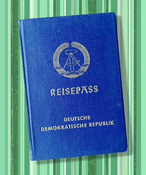 DDR Reisepass Zeitgeschichte von Ingo Laue