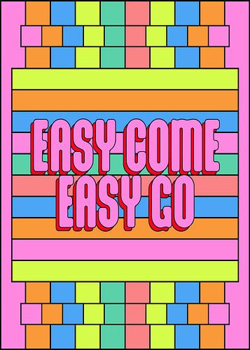 Easy Come Easy Go Retro Roze