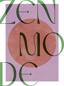 Zen Mode No 1