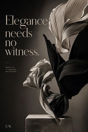 Elegance Needs No Witness – Tijdloze luxe-esthetiek
