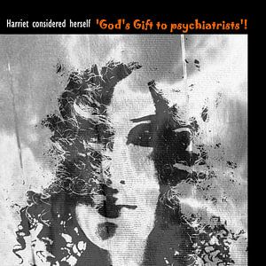God's Gift to Psychiatrists!