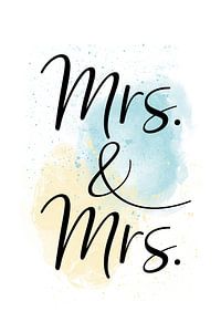 Mrs. & Mrs. by Melanie Viola
