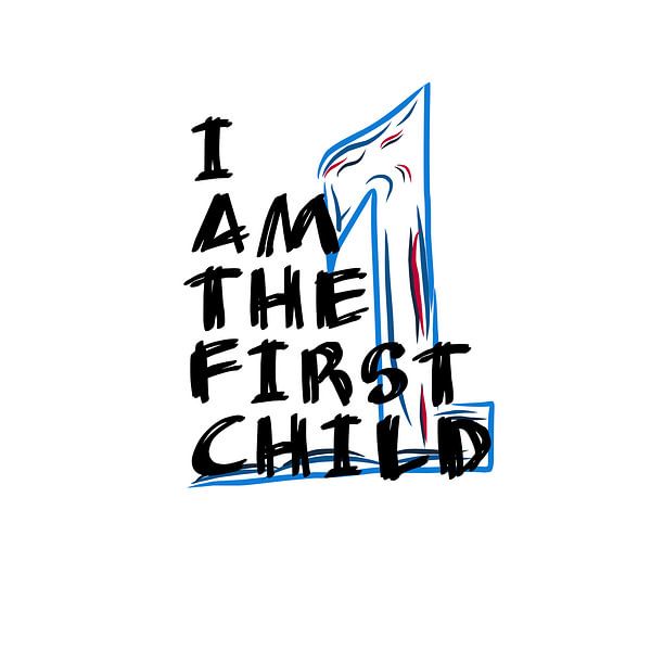 I am the first child by Azka Azkanio
