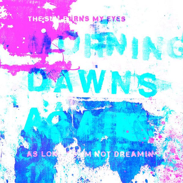 Morning Dawns Again (pink &amp; blue) von Feike Kloostra