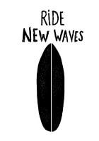 Surfplank zwart-wit quote