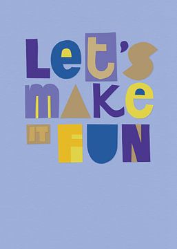 Let's make it fun van Hannah Barrow