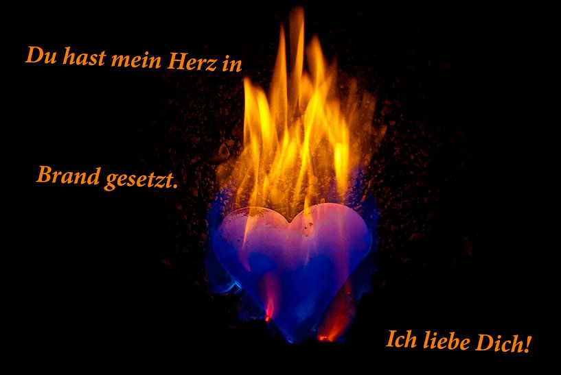 You set my heart on fire. I love you! by Norbert Sülzner