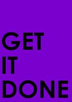GET IT DONE
