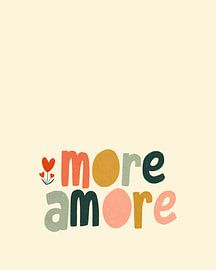 'More Amore' typography poster with retro charm and a heart by Floral Abstractions