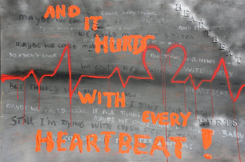 And it hurts with every heartbeat van Toekie -Art