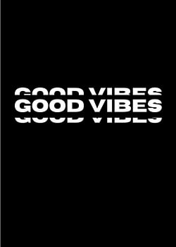 Good Vibes