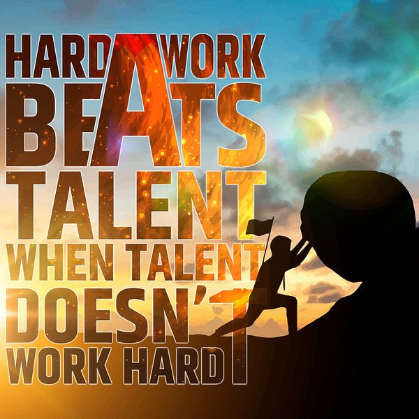 Hardwork beats talent, when Talent doesn`t work hard von ADLER & Co / Caj Kessler