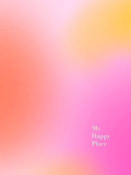 My Happy Place – Abstracte Gradient in Roze, Perzik en Goudgeel