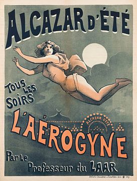 Alfred Choubrac - Alcazar D'ete Tous Les Soirs L'aerogyne (1880-1900) van Peter Balan
