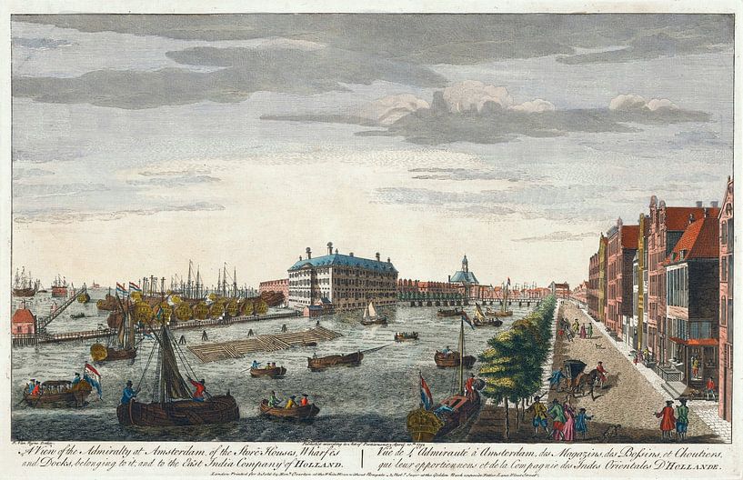 Amsterdma, Ansicht der Admiralität von Amsterdam, der zu ihr und zur Ostindien-Kompanie von Holland  von Atelier Liesjes