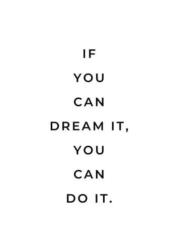 Träumen Sie es tun Sie es