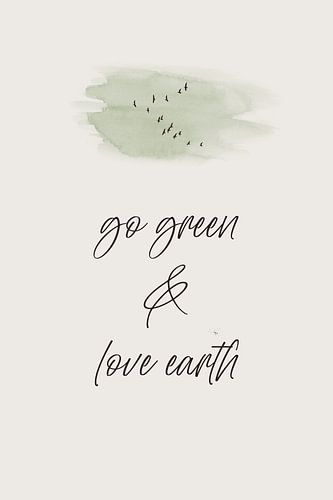 Ga milieubewust te werk - hou van de aarde