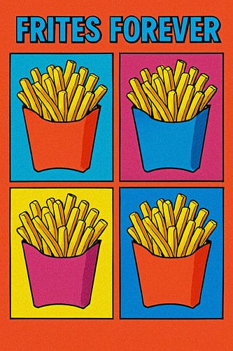 Frites forever