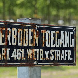 Bordje verboden toegang in natuurgebied van Maarten de Jong