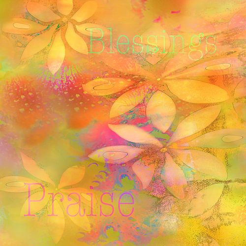 Lob und Segen. von Alie Ekkelenkamp