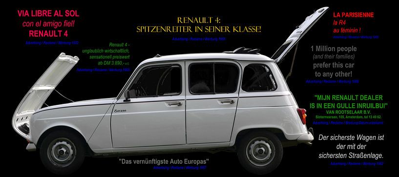 Renault 4 mit Werbeslogans seiner Zeit von aRi F. Huber