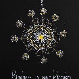 Kindness is your kingdom - rise of the birdtribe in black, gold  and white von E11en  den Hollander