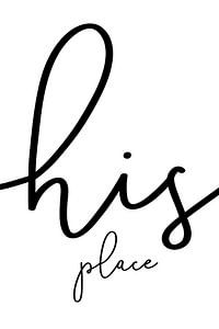 His place