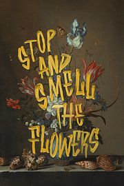 Stop And Smell The Flowers von Jonas Loose