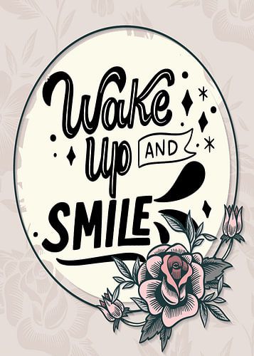 Wake Up And Smile