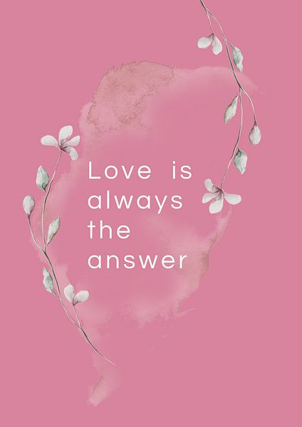 Love is always the answer by Studio Allee