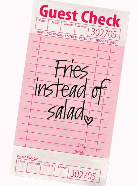 Guest Check - Fries instead of Salad von Malou Studio