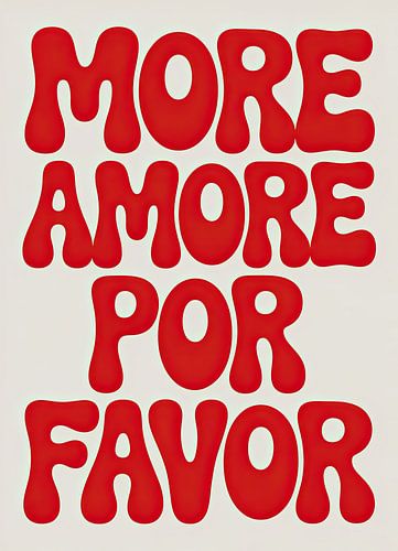 More Amore Por Favor Pop Art Poster