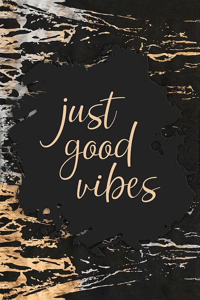 JUST GOOD VIBES | or et argent par Melanie Viola