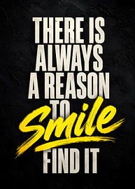 There is always a reason to smile typography by Faheem Beigh