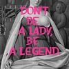 Be a Legend by Marja van den Hurk