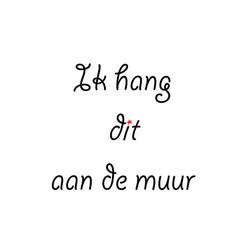 Ich hänge das an die Wand. (rot)
