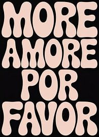 More Amore Por Favor Retro Saying by Niklas Maximilian