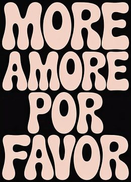 More Amore Por Favor Retro Saying by Niklas Maximilian