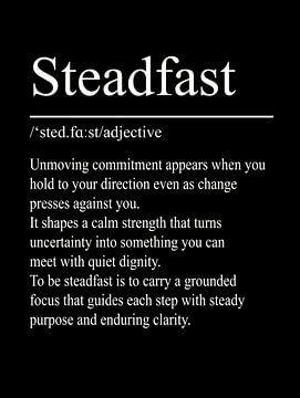 Steadfast definitie - Zwart van WordsThatInspire