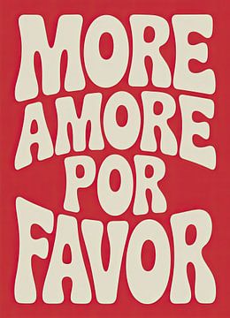 More Amore Por Favor Retro Typografie Rot von Niklas Maximilian
