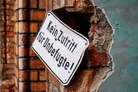 Kein Zutritt für Unbefugte!