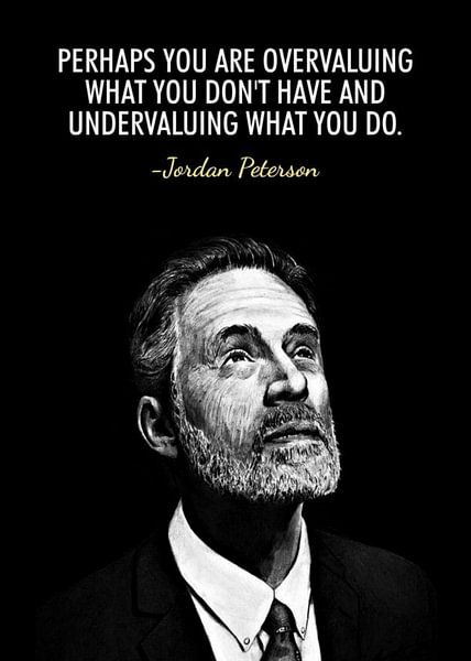Jordan Peterson Quotes by Pus Meong Art