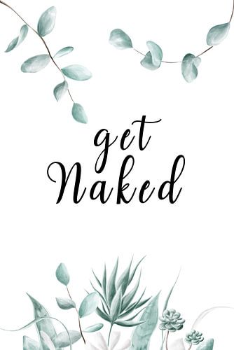 naakt worden - grappige poster voor uw toilet - uw toilet