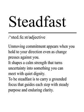 Steadfast definitie - Wit van WordsThatInspire